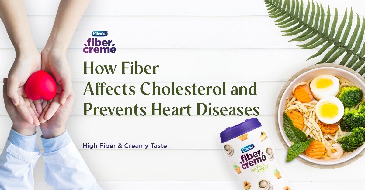 How Fiber Affects Cholesterol and Prevents Heart Diseases